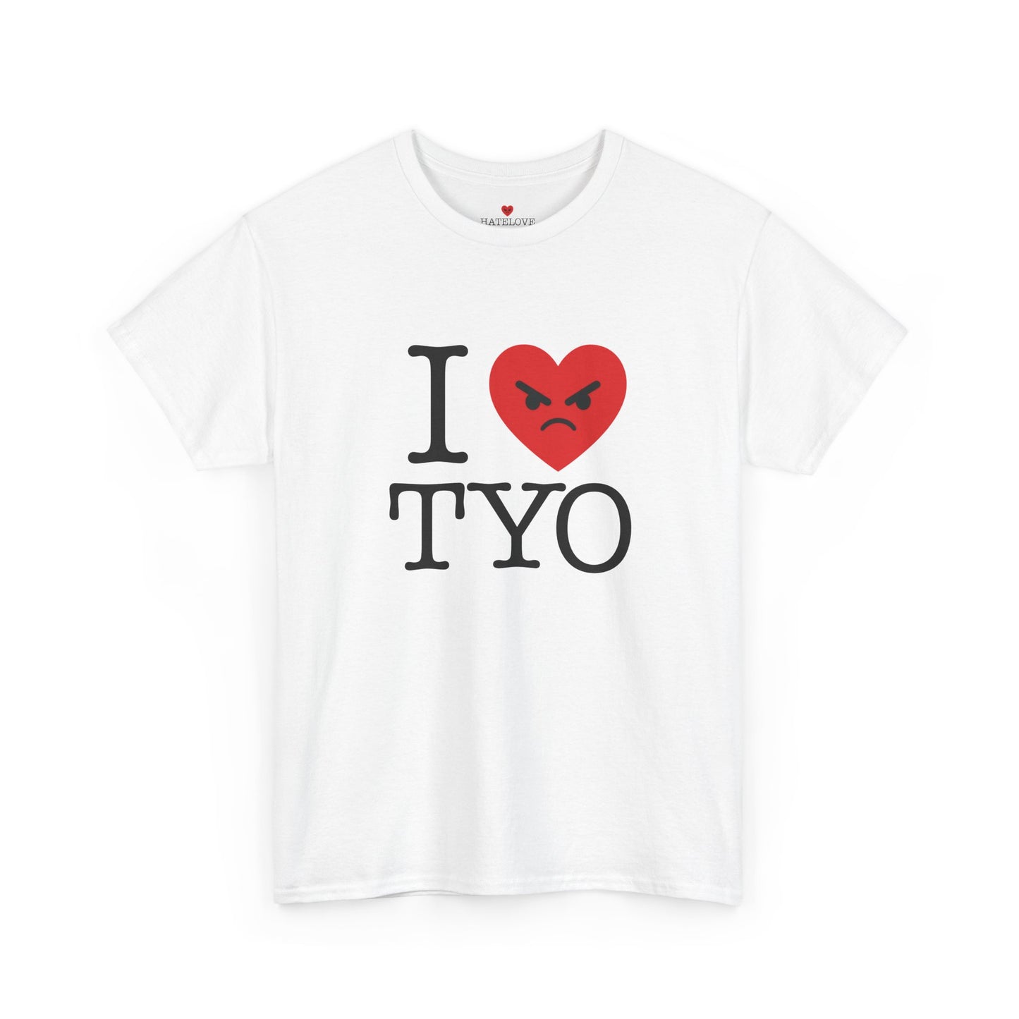 Anti Tokyo T-Shirt - I HATE TYO