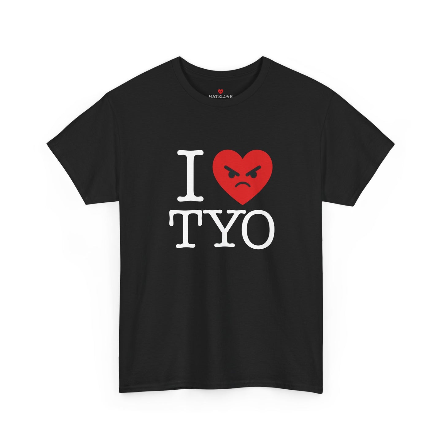 Anti Tokyo T-Shirt - I HATE TYO